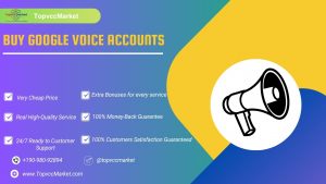 Buy Google Voice Accounts